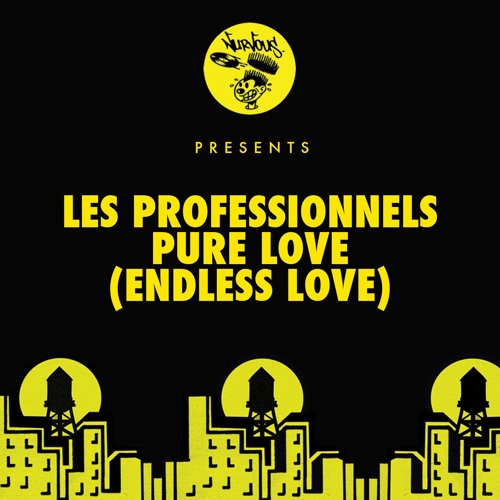 Les Professionnels - Pure Love (Eric Sharp Remix)